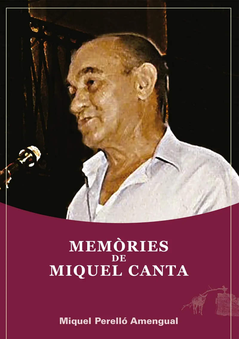MEMORIES DE MIQUEL CANTA