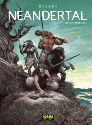 NEANDERTAL: EDICION INTEGRAL