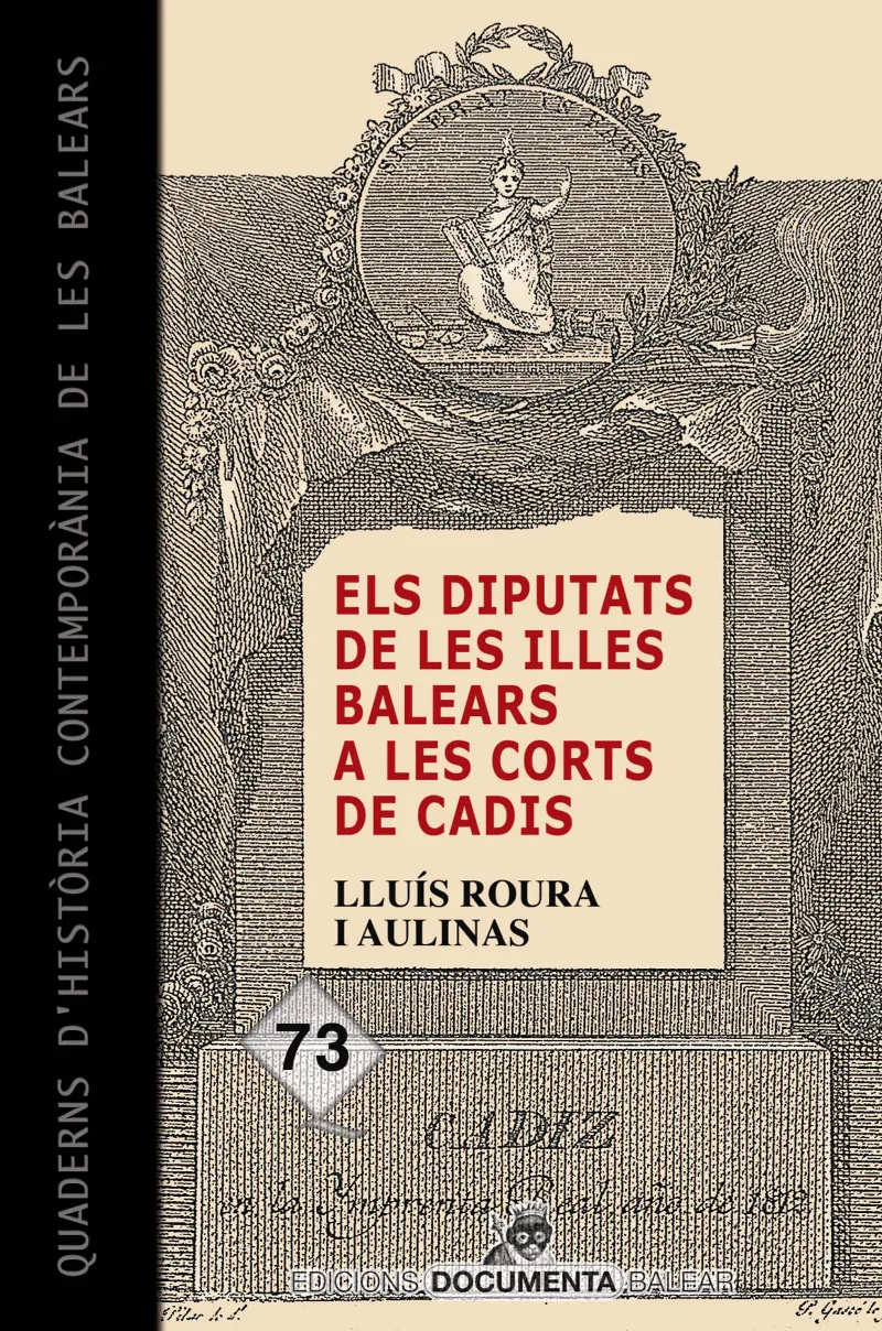DIPUTATS DE LES ILLES BALEARS A LES CORTS DE CADIS