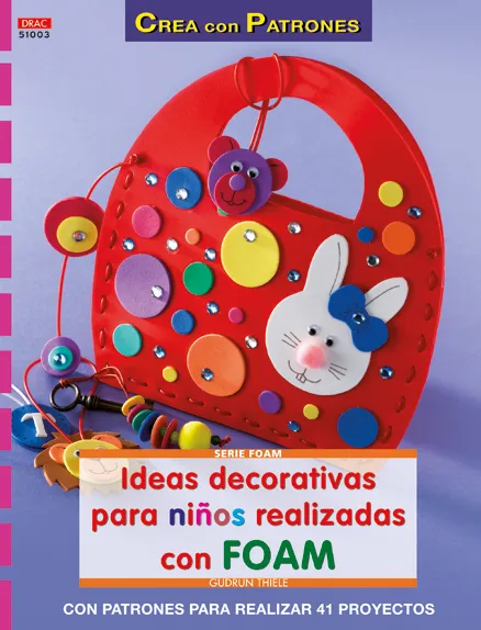 Ideas decorativas para niños realizadas con Foam