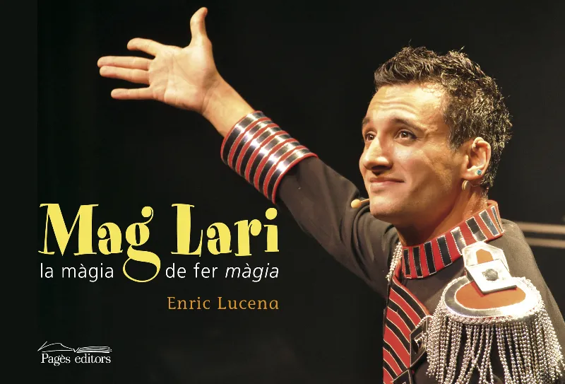 MAG LARI LA MAGIA DE FER MAGIA