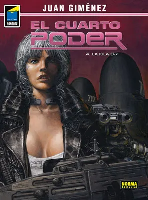 CUARTO PODER VOL 4: LA ISLA D-7