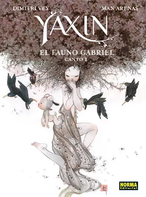 YAXIN: EL FAUNO GABRIEL CANTO 1