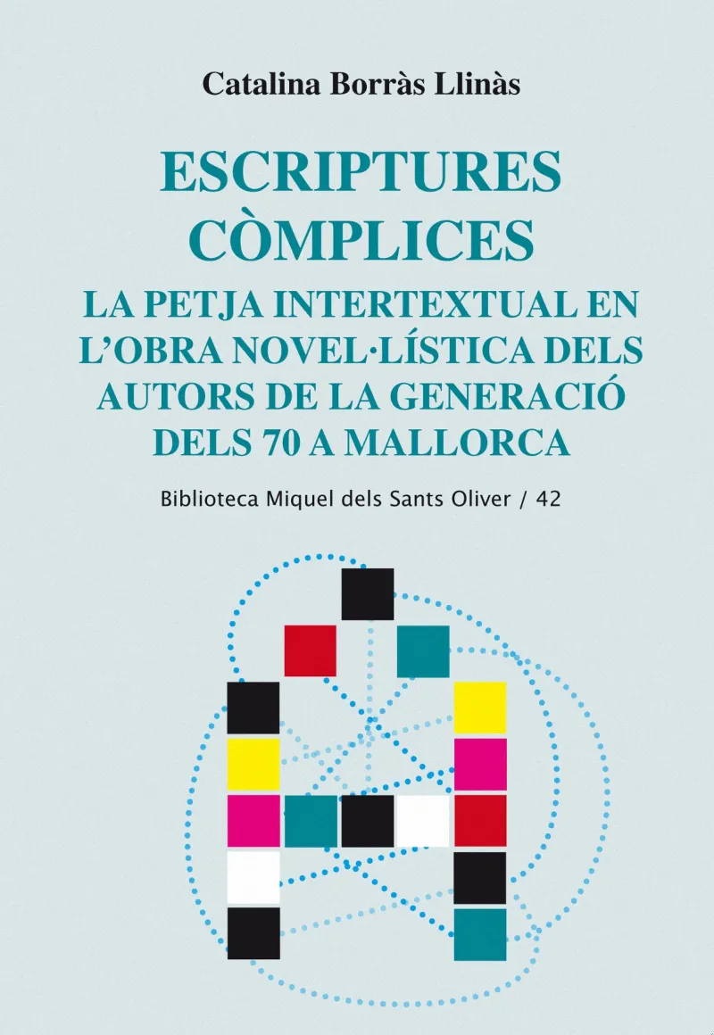 ESCRIPTURES COMPLICES -LA PETJA INTERTEXTUAL EN