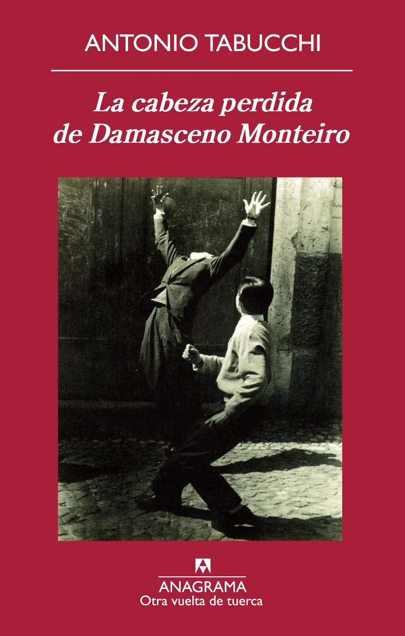 CABEZA PERDIDA DE DAMASCENO MONTEIRO,LA