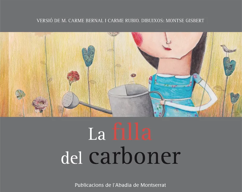 FILLA DEL CARBONER, LA