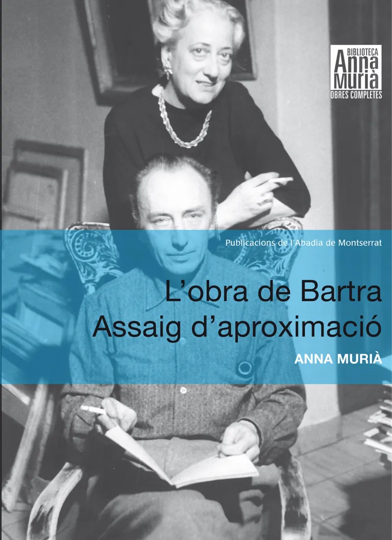 OBRA DE BARTRA ASSAIG D'APROXIMACIO, L'
