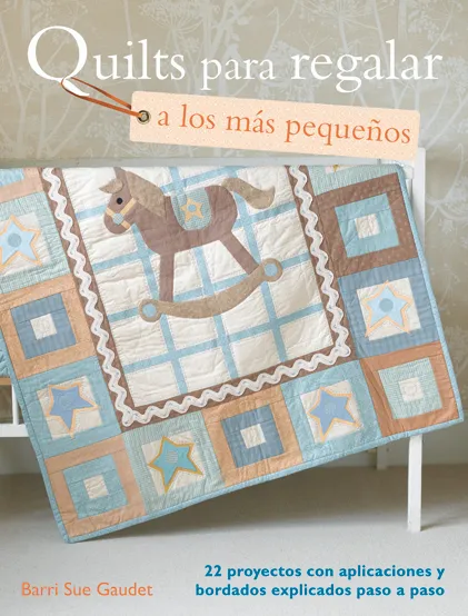 Quilts para regalar a los pequeños