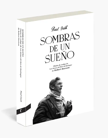 SOMBRAS DE UN SUEÑO -DIARIO DE RODAJES DE