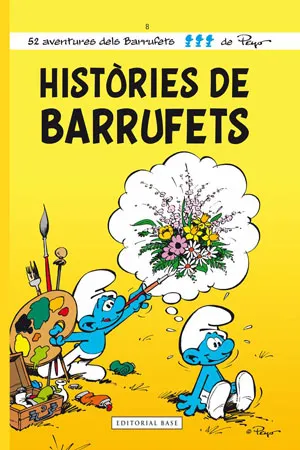 BARRUFETS VOL 08: HISTORIES DE BARRUFETS
