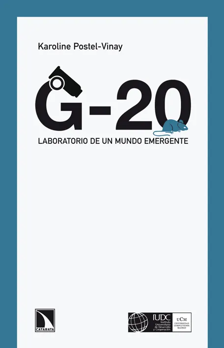 G-20 LABORATORIO DE UN MUNDO EMERGENTE
