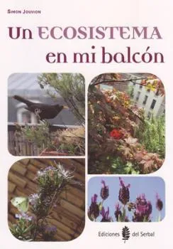 ECOSISTEMA EN MI BALCON, UN