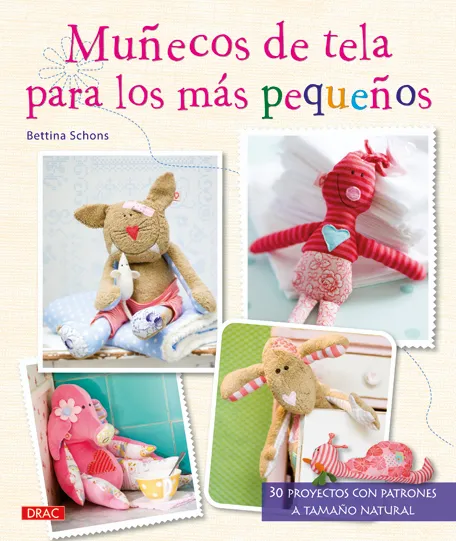 Muñecos de tela para los más pequeños