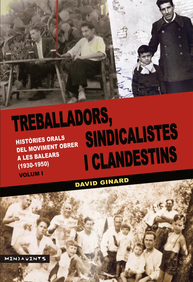 TREBALLADORS SINDICALISTES I CLANDESTINS