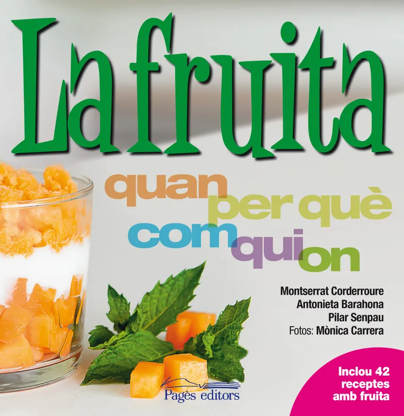 FRUITA,LA -QUAN PER QUE COM QUI ON-