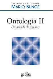 ONTOLOGIA II UN MUNDO DE SSITEMAS