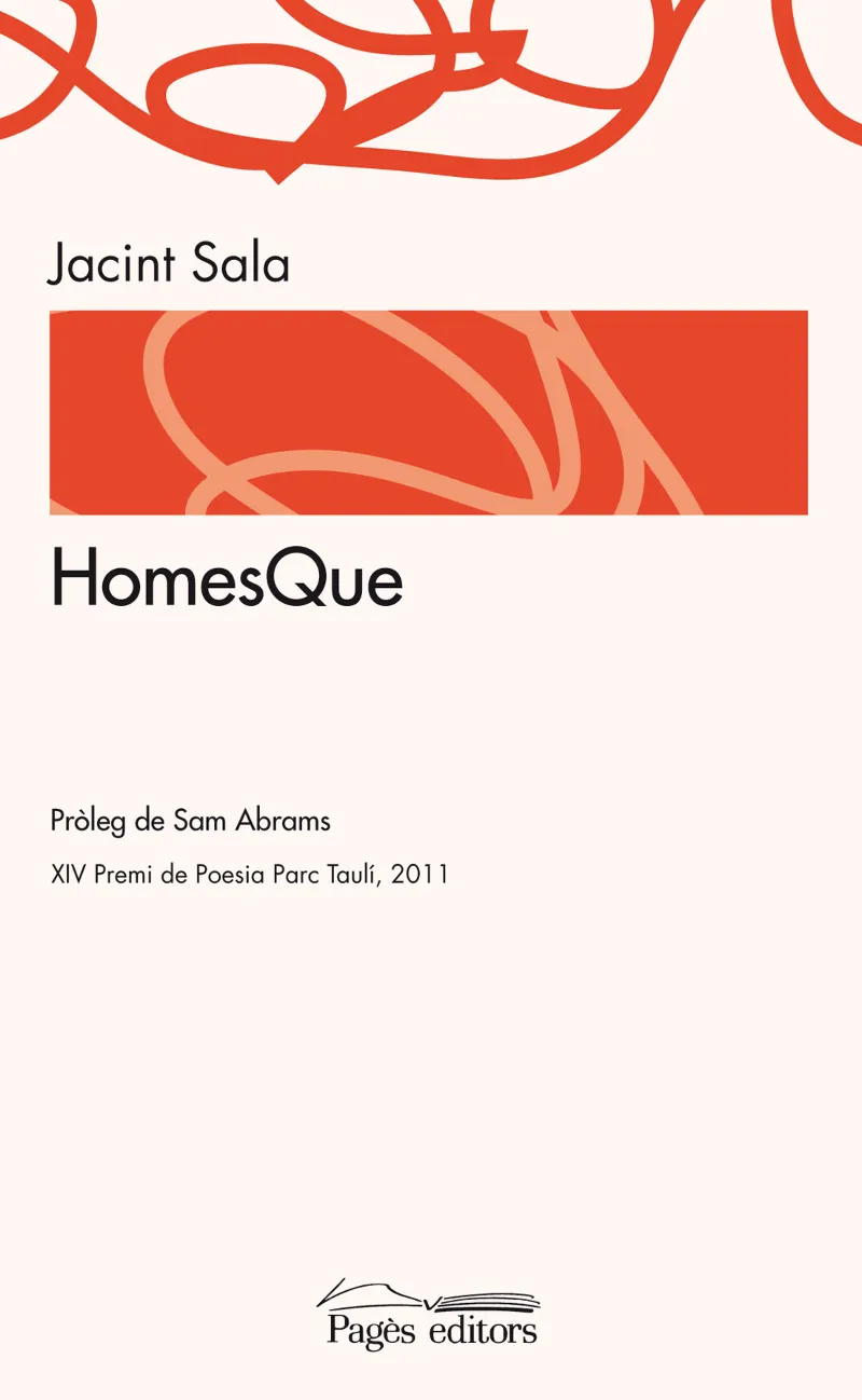 HOMESQUE -XIV PREMI POESIA PARC TAULI 2011-
