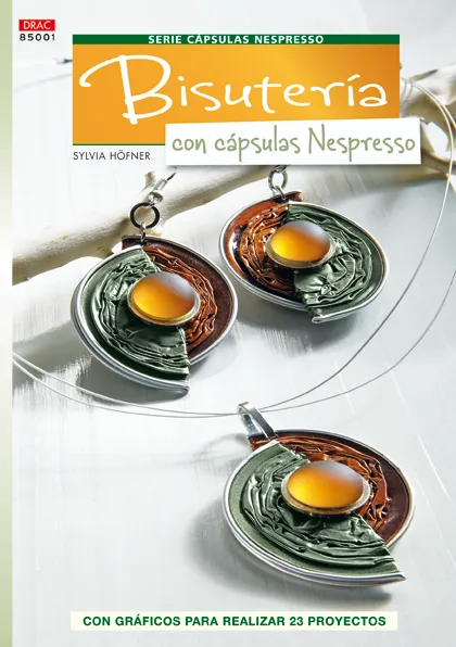 Bisutería con cápsulas Nespresso