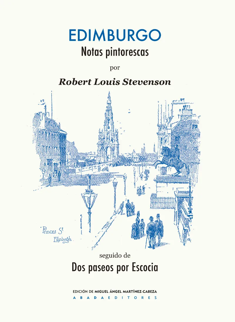 EDIMBURGO NOTAS PINTORESCAS /DOS PASEOS POR ESCOCI