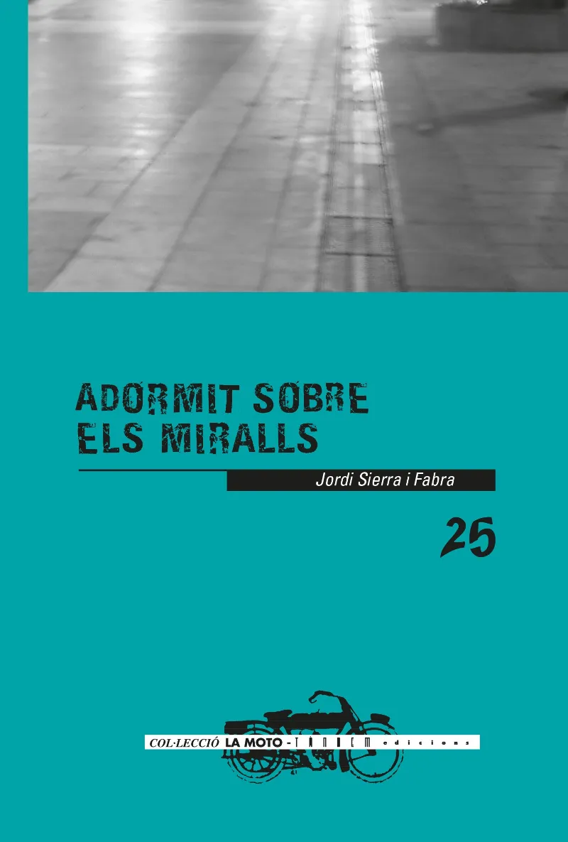 ADORMIT SOBRE ELS MIRALLS