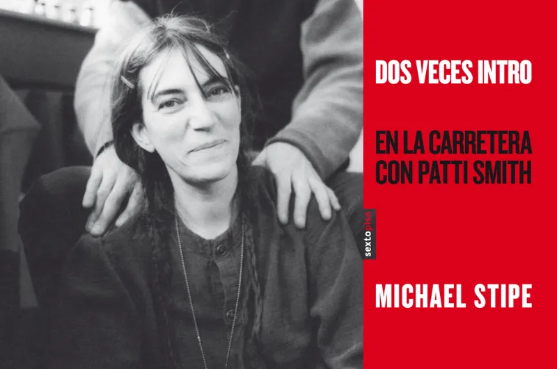 DOS VECES INTRO EN LA CARRETERA CON PATTI SMITH
