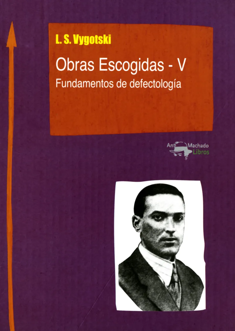 OBRAS ESCOGIDAS V -FUNDAMENTOS DE DEFECTOLIGIA-