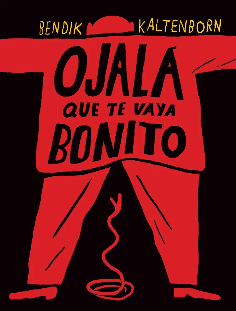 Ojalá que te vaya bonito