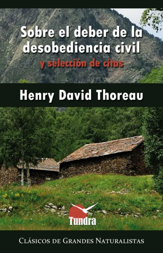 SOBRE EL DEBER DE LA DESOBEDIENCIA CIVIL Y