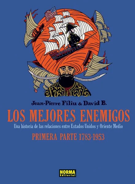 MEJORES ENEMIGOS VOL 1: 1783-1953, LOS
