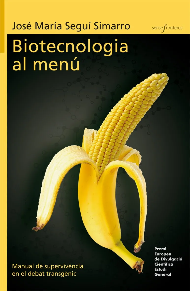 BIOTECNOLOGIA AL MENU -MANUAL DE SUPERVIVENCIA