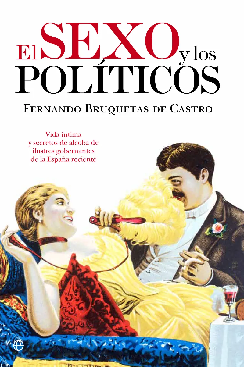SEXO Y LOS POLITICOS,EL