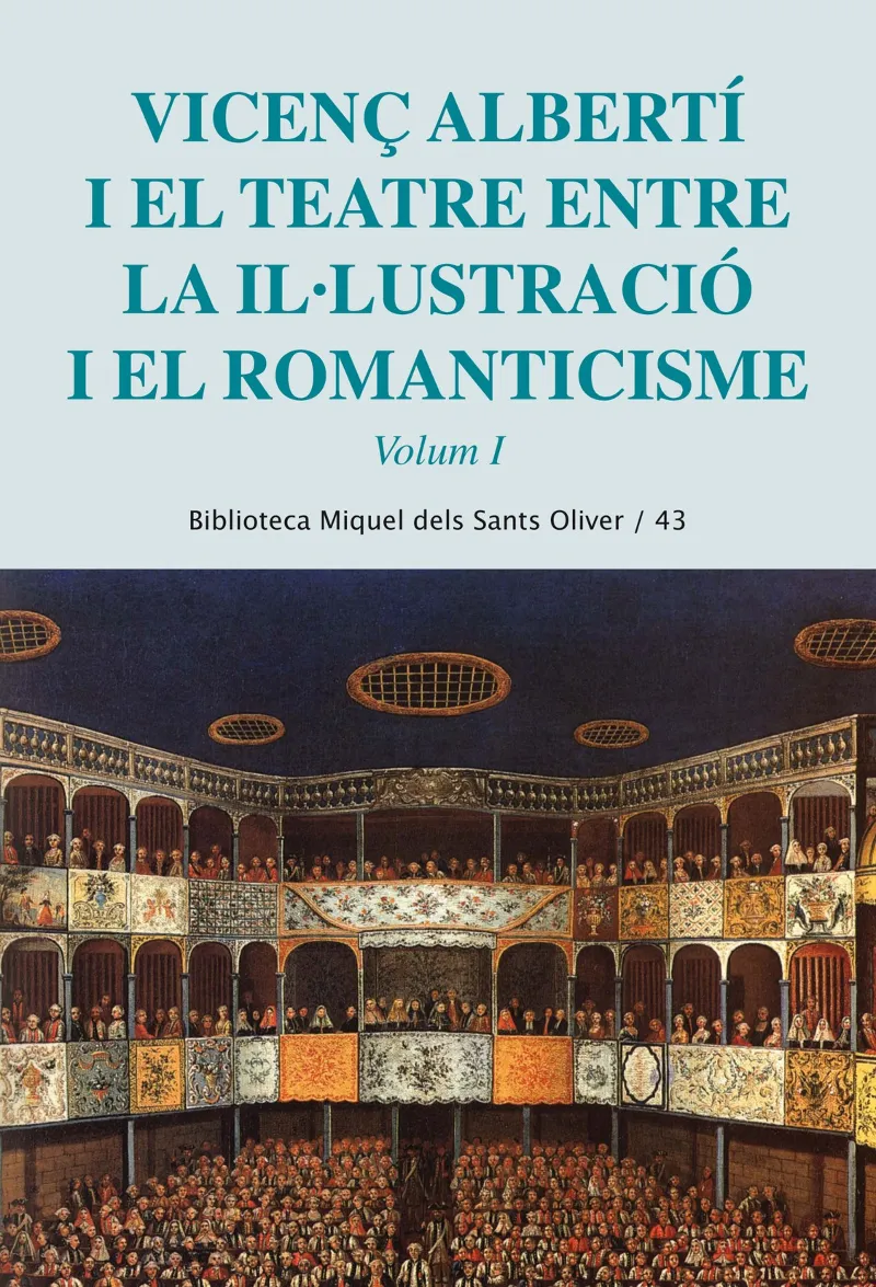 VICENÇ ALBERTI I EL TEATRE ENTRE LA IL.LUSTRACIO
