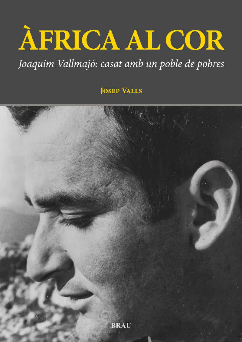 AFRICA AL COR -JOAQUIM VALMAJO CASAT AMB UN POBLE