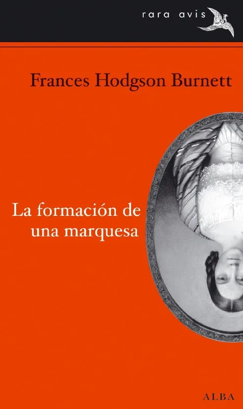 FORMACION DE UNA MARQUESA,LA