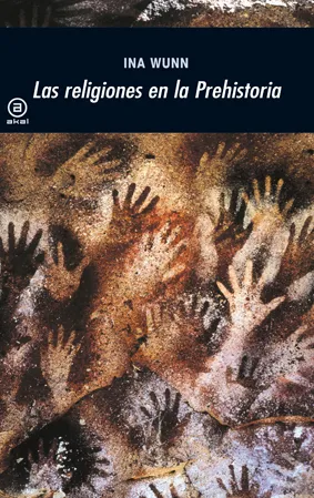 RELIGIONES EN LA PREHISTORIA,LAS