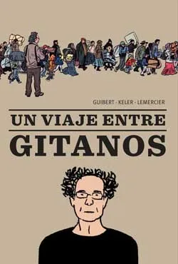 VIAJE ENTRE GITANOS,UN