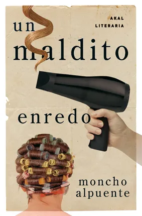 MALDITO ENREDO,UN