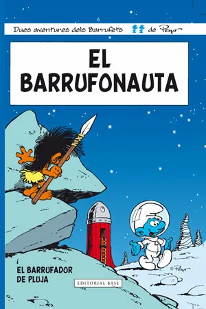 BARRUFETS VOL 06: EL BARRUFONAUTA
