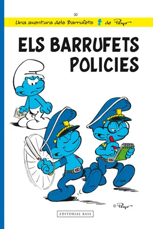 BARRUFETS VOL 30: ELS BARRUFETS POLICIES,ELS