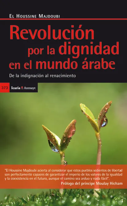 REVOLUCION POR LA DIGNIDAD DEL MUNDO ARABE