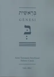 GENESI -ANTIC TESTAMENT HEBREU -CATALA-