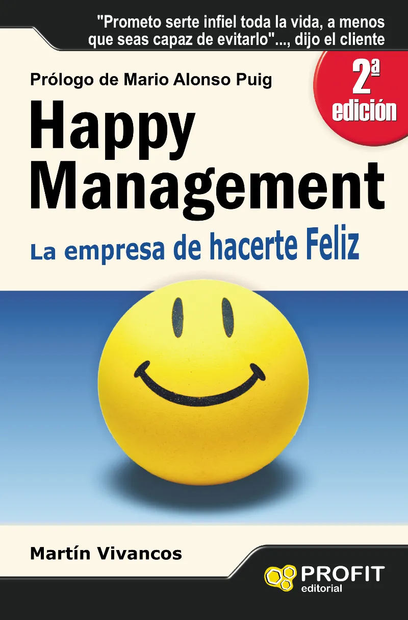HAPPY MANAGEMENT -LA EMPRESA DE HACERTE FELIZ-