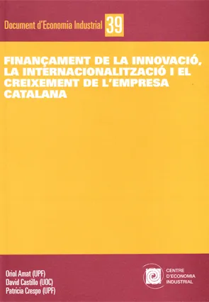 FINANÇAMENT DE LA INNOVACIO LA INTERNACIONALITZACI