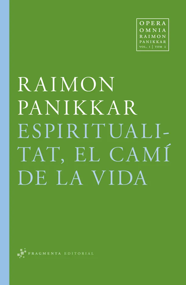 ESPIRITUALITAT EL CAMI DE LA VIDA