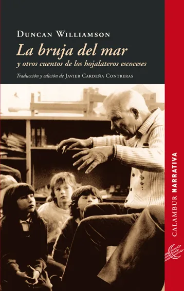 BRUJA DEL MAR Y OTROS CUENTOS DE LOS HOJALATEROS ESCOCESES,LA
