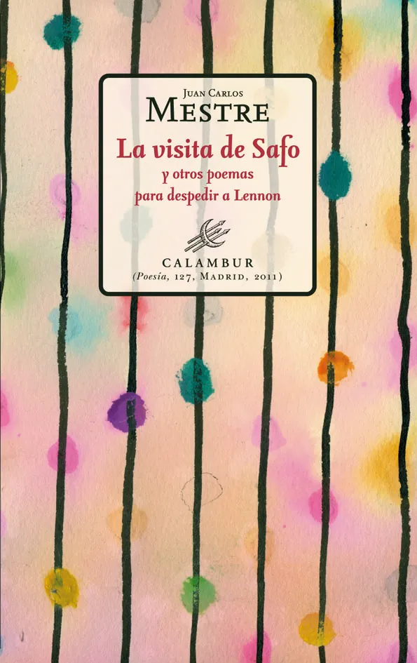 VISITA DE SAFO Y OTROS POEMA PARA DESPEDIR A LENNO