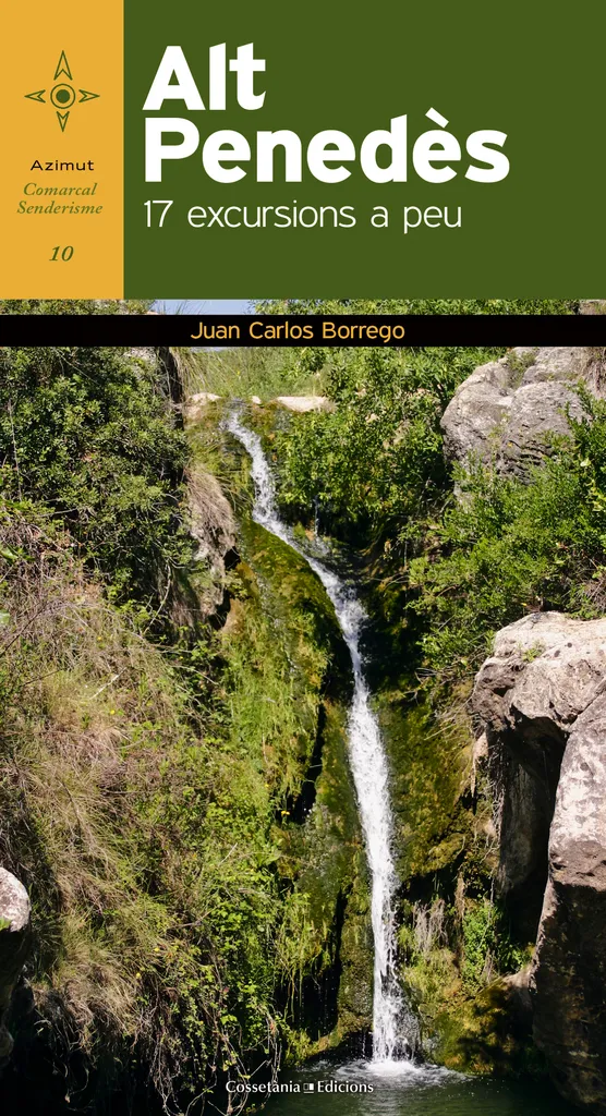 ALT PENEDES 17 EXCURSIONS A PEU