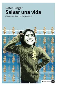 SALVAR UNA VIDA -COMO TERMINAR CON LA POBREZA-