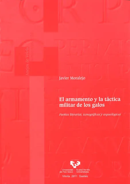 ARMAMENTO Y LA TACTICA MILITAR DE LOS GALOS,EL