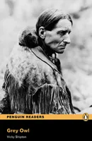 GREY OWL BOOK AND MP3 PACK-LEVEL 3